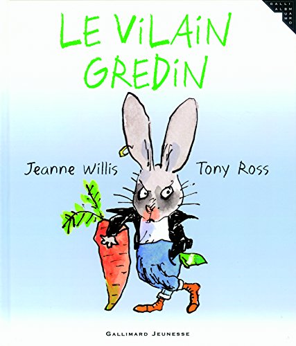 le vilain gredin  