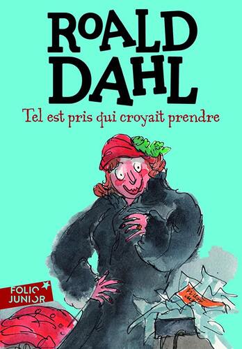 tel est pris qui croyait prendre [1247]