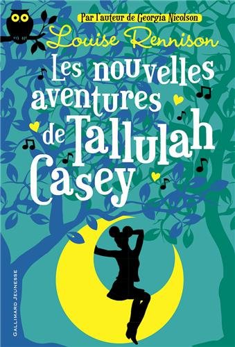 les nouvelles aventures de tallulah casey  