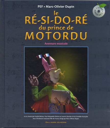 le ré-si-do-ré du prince de motordu  