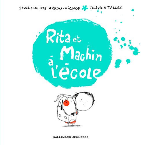 rita et machin à l'école