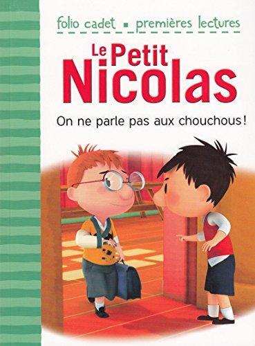 le petit nicolas. 16  on ne parle pas aux chouchous !  