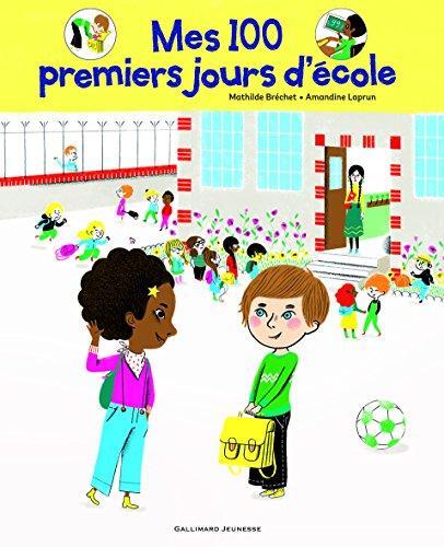 mes 100 premiers jours d'école