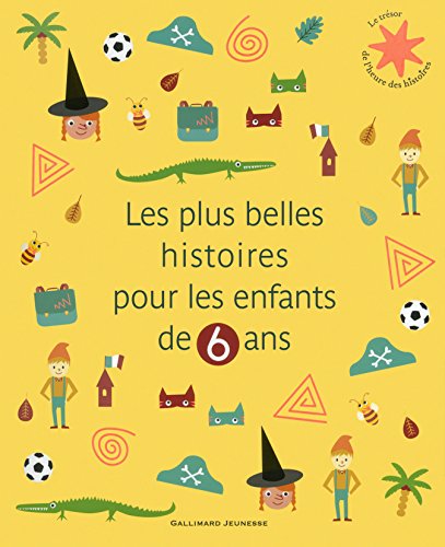 les plus belles histoires pour les enfants de 6 ans  