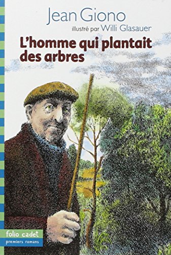 l' homme qui plantait des arbres  
