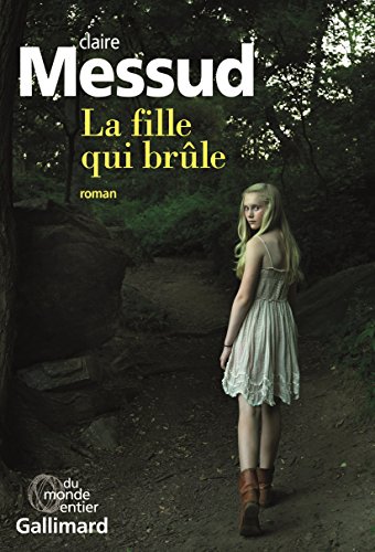 la fille qui brûle  