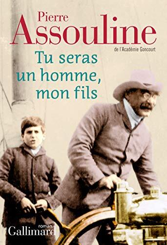 tu seras un homme, mon fils