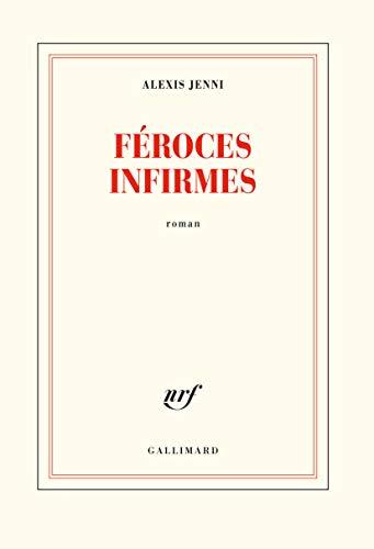 féroces infirmes
