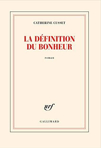 la définition du bonheur  