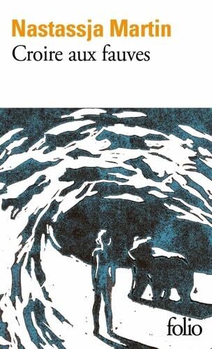 croire aux fauves