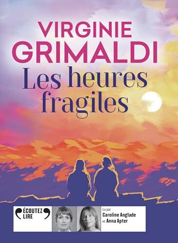 heures fragiles