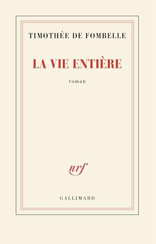 la vie entière  