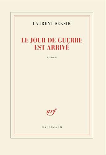 le jour de guerre est arrivé  