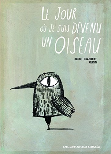 le jour où je suis devenu un oiseau  