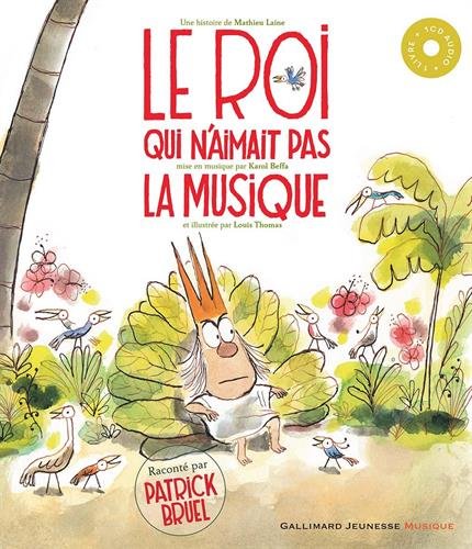 le roi qui n'aimait pas la musique  