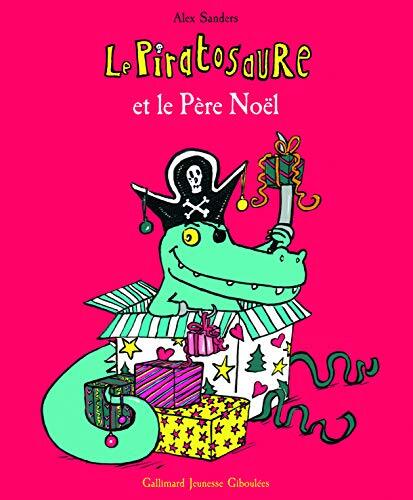 le piratosaure et le père noël  