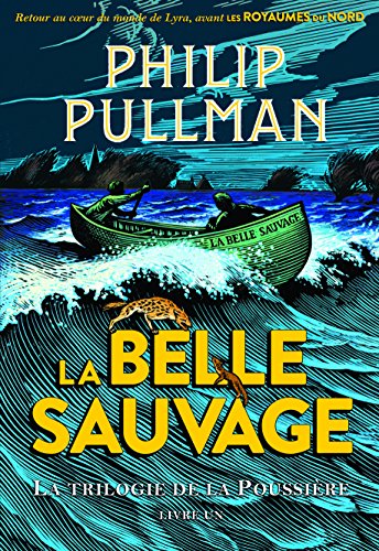 la trilogie de la poussière, 1 : la belle sauvage  