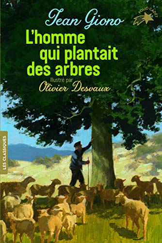 l' homme qui plantait des arbres   [1]