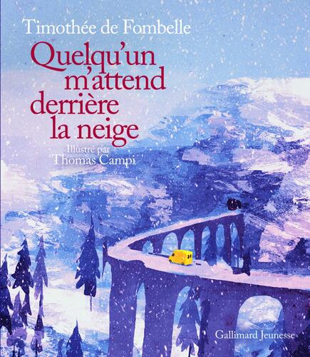 quelqu'un m'attend derrière la neige