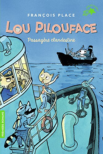 lou pilouface, t01. passagère clandestine [1]