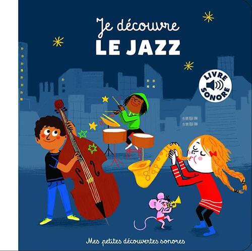 je découvre le jazz