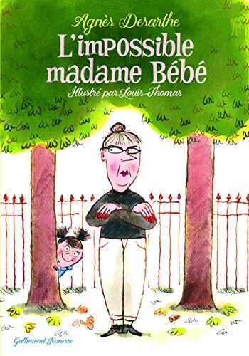 l' impossible madame bébé  
