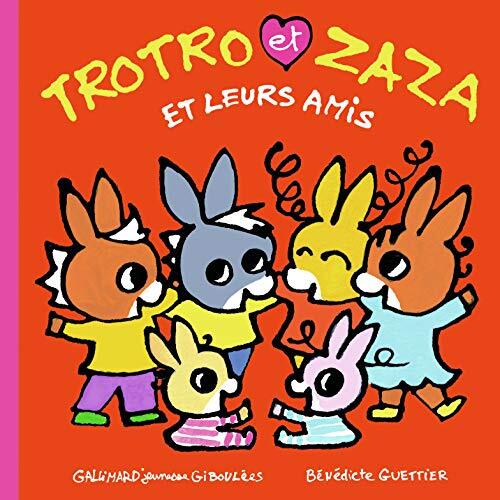 trotro et zaza et leurs amis