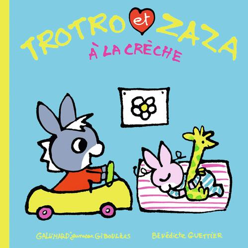 trotro et zaza / trotro et zaza à la crèche