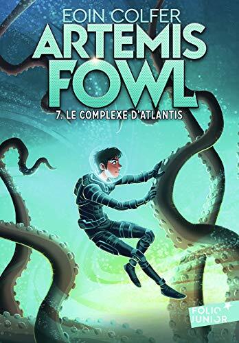 artemis fowl 7 : le complexe d'atlantis [7]