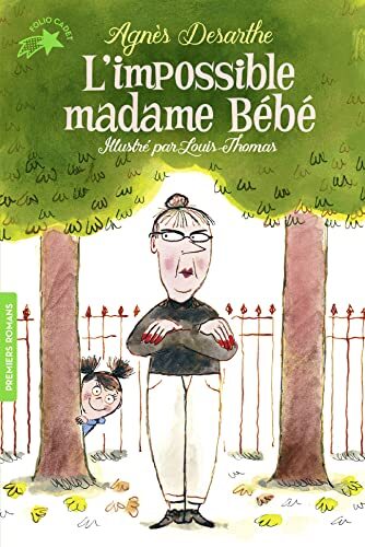 l' impossible madame bébé  