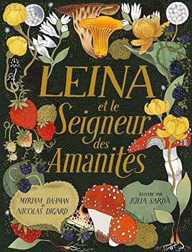 leina et le seigneur des amanites