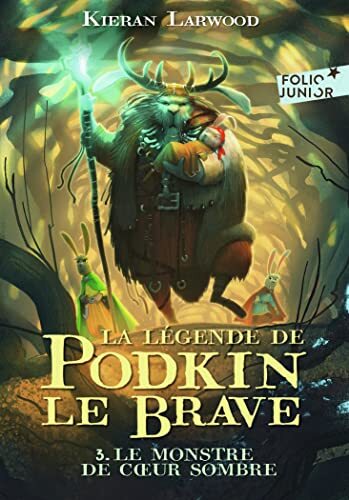 la légende de podkin le brave - le monstre de coeur sombre   [3]
