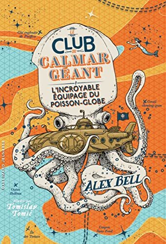 l' incroyable équipage du poisson-globe   [1]