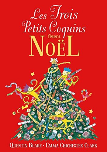 les trois petits coquins fêtent noël  