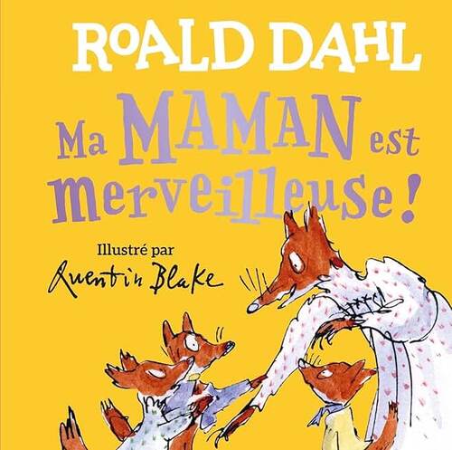 ma maman est merveilleuse !