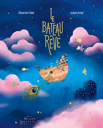 le bateau rêve