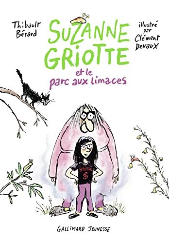 suzanne griotte et le parc aux limaces