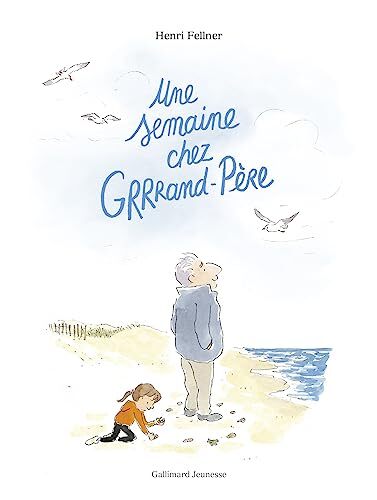 une semaine chez grrrand-père  