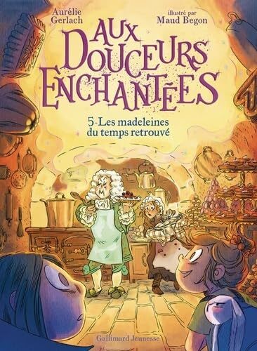 les aux douceurs enchantées: madeleines du temps retrouvé  