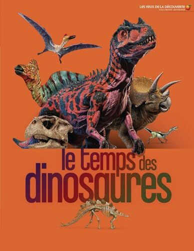 le temps des dinosaures   [2]