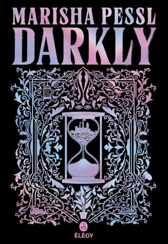 darkly