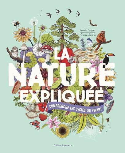 la nature expliquée  