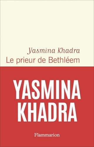 le prieur de bethléem  