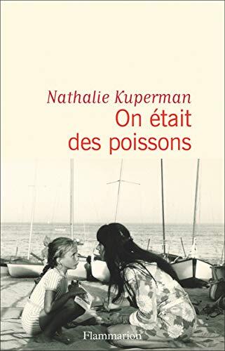 on était des poissons
