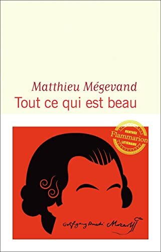 tout ce qui est beau