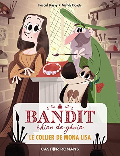 le bandit chien de génie ; collier de mona lisa   [2]