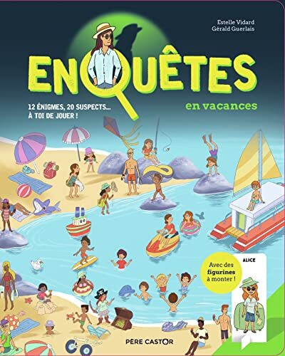 enquêtes en vacances
