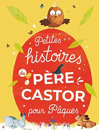 petites histoires du père castor pour pâques