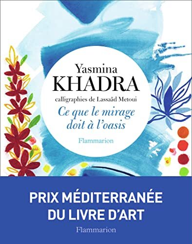ce que le mirage doit à l'oasis