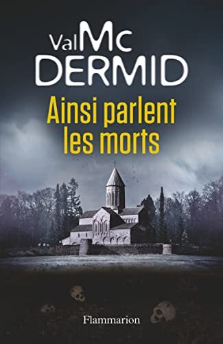 ainsi parlent les morts